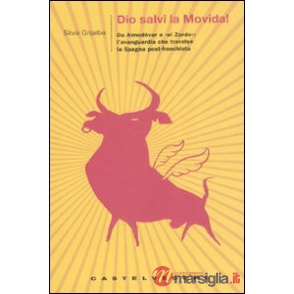 Dio salvi la movida