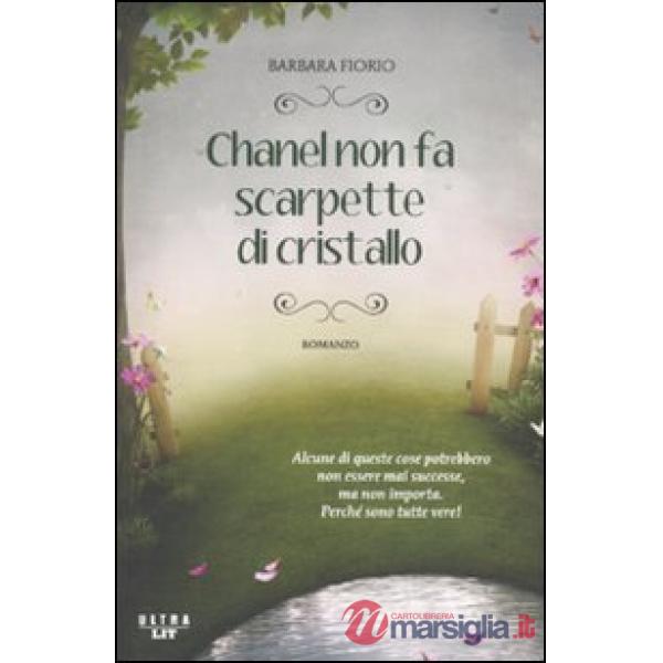 Chanel non fa scarpette di cristallo