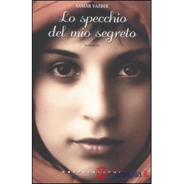 Specchio del mio segreto (Lo)