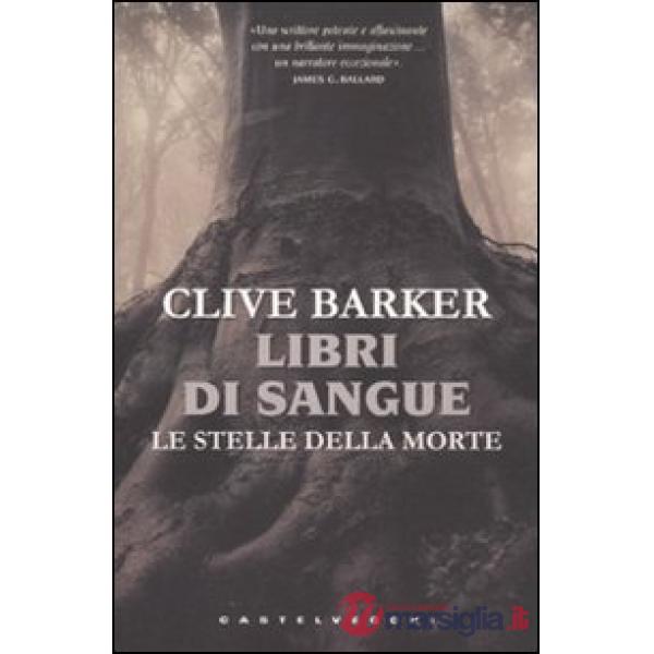 Stelle della morte. Libri di sangue (Le)