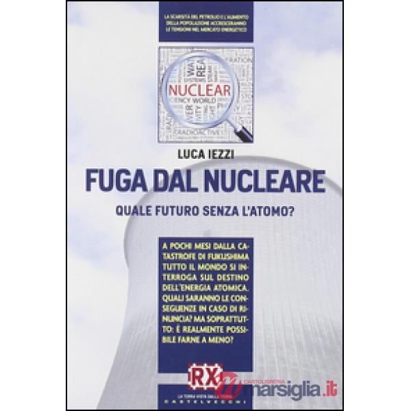 Fuga dal nucleare