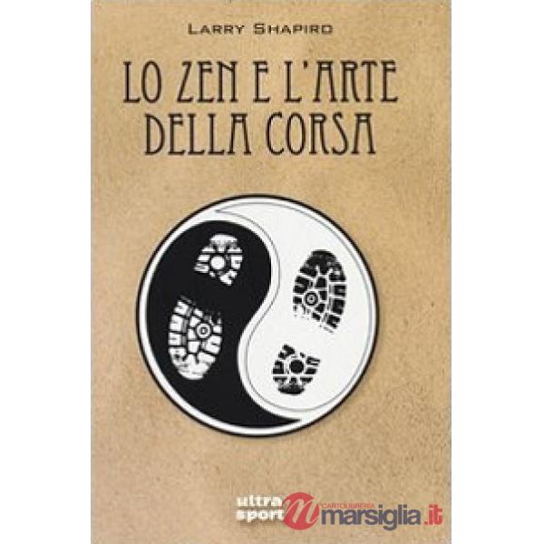 Zen e l'arte della corsa (Lo)