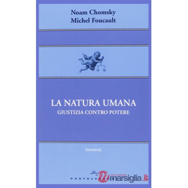 Natura umana. Giustizia contro potere (La)