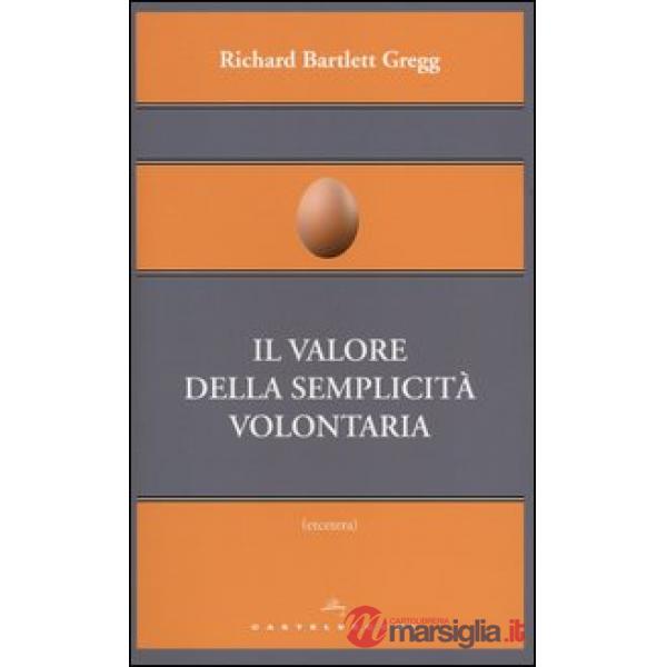 Valore della semplicità volontaria (Il)