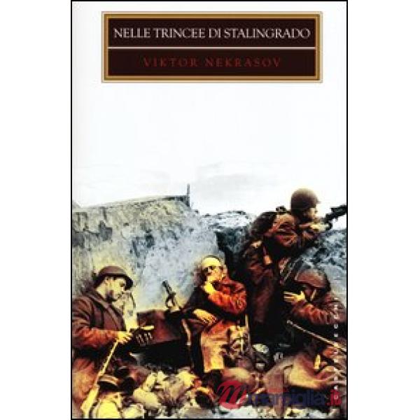 Nelle trincee di Stalingrado