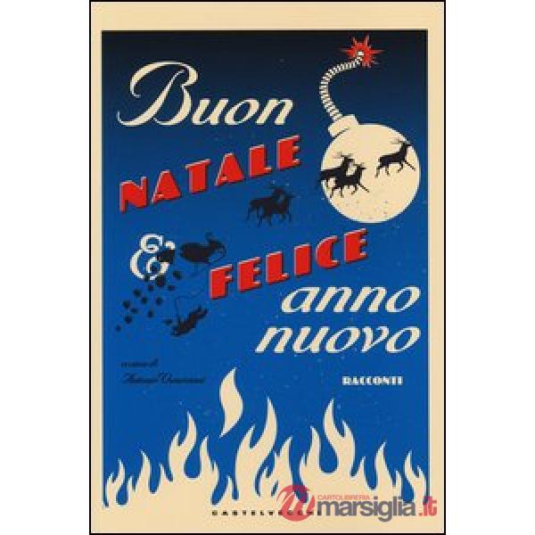Buon Natale e felice anno nuovo