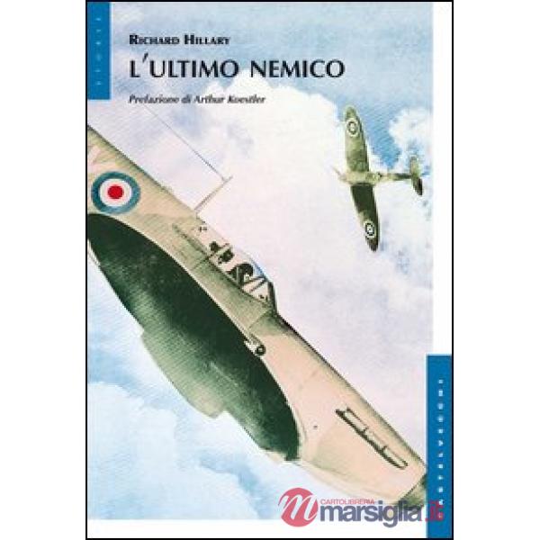 Ultimo nemico (L')