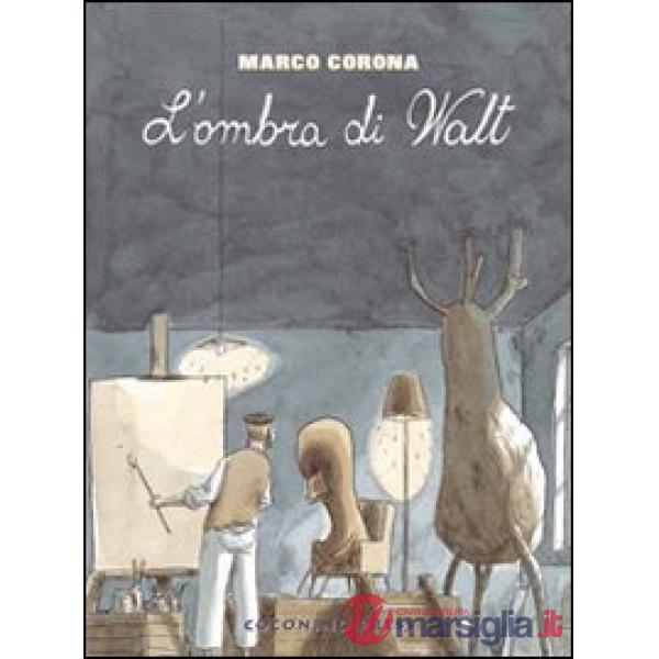 Grande depressione. L'ombra di Walt (La). Vol. 1