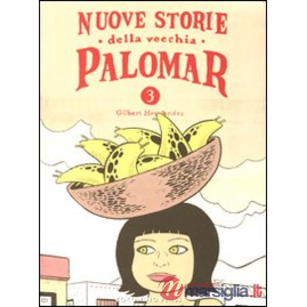Nuove storie della vecchia Palomar. Vol. 3