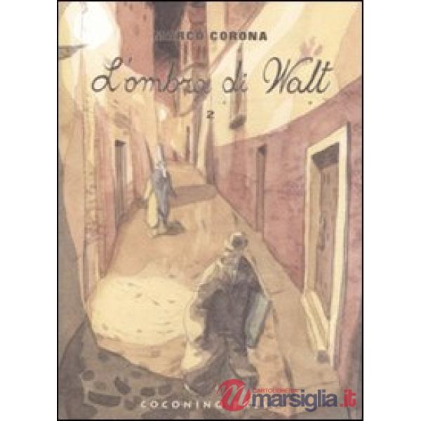 Mercato nero. L'ombra di Walt (Il). Vol. 2