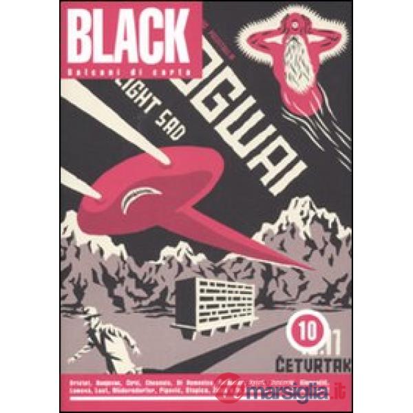 Balcani di carta. Black. Vol. 10