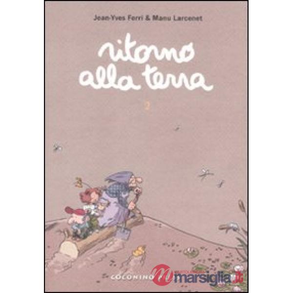 Ritorno alla terra. Vol. 2
