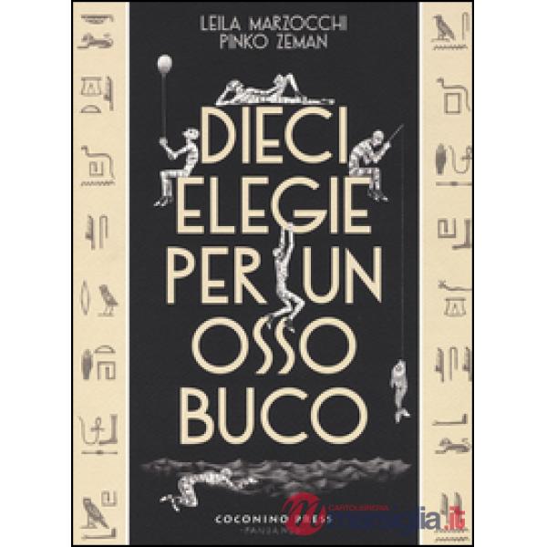 Dieci elegie per un ossobuco