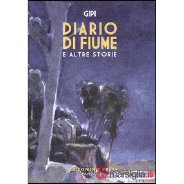 Diario di fiume e altre storie