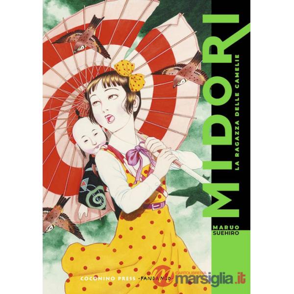 Midori. La ragazza delle camelie. Nuova ediz.