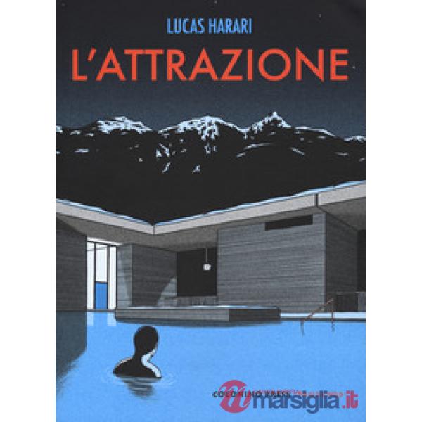 Attrazione (L')