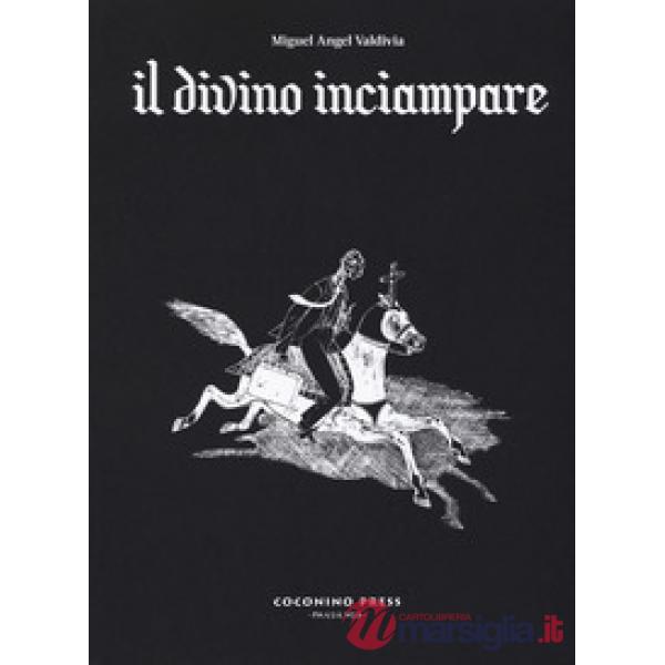 Divino inciampare (Il)