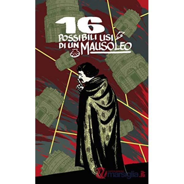 16 possibili usi di un mausoleo