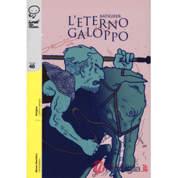 Eterno galoppo (L')