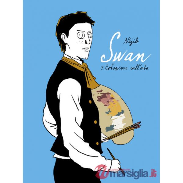Swan. Vol. 3: Colazione sull'erba