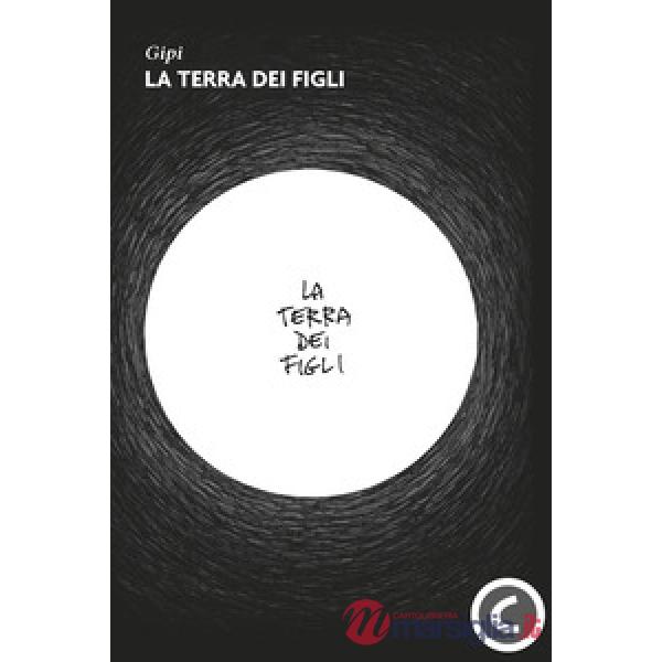 Terra dei figli (La)