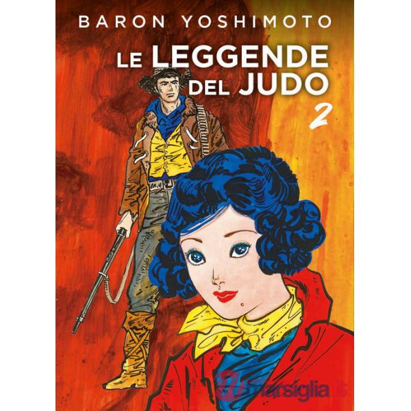 Leggende del judo (Le). Vol. 2