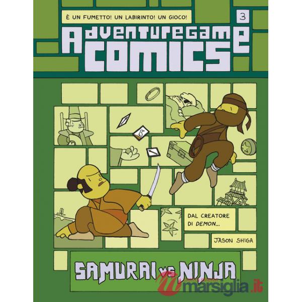 Adventuregame. Vol. 3: Samurai vs. Ninja