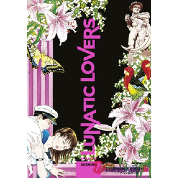 Lunatic lovers