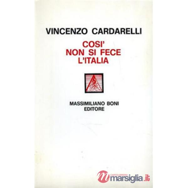 Così non si fece l'Italia