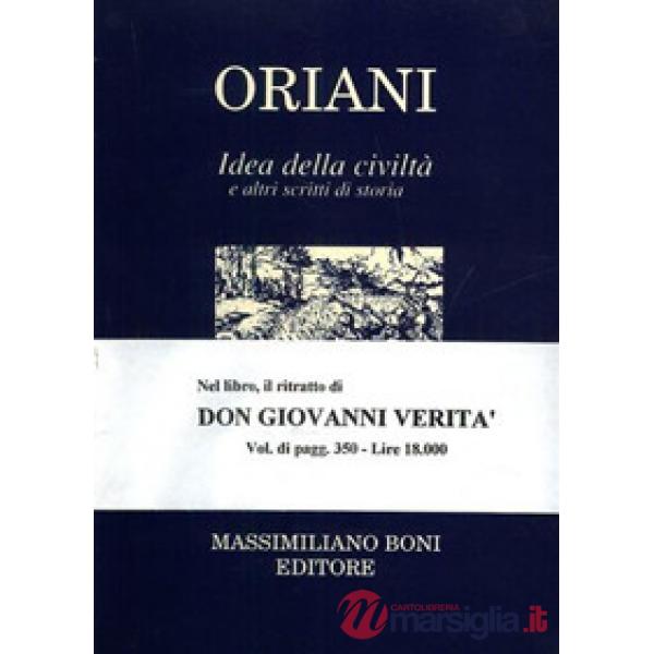 Idea della civiltà ed altri scritti di storia