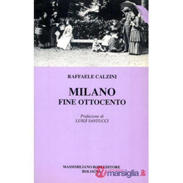Milano fine Ottocento