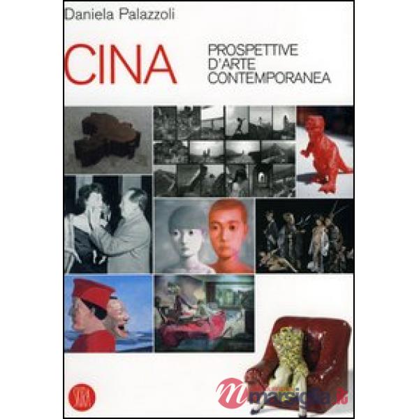 Cina. Prospettive d'arte contemporanea. Catalogo della mostra (Milano, 29 giugno-16 ottobre 2005). Ediz. illustrata