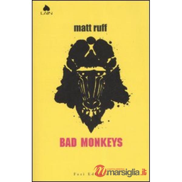 Bad Monkeys