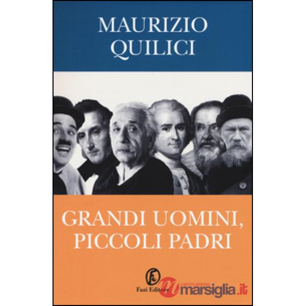 Grandi uomini, piccoli padri