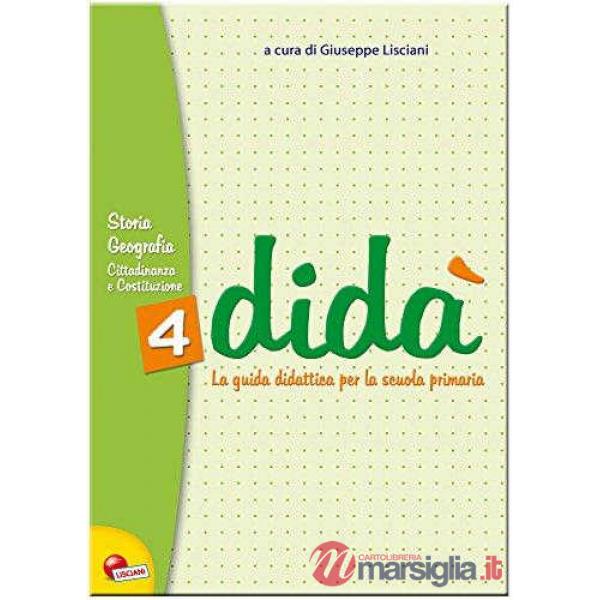 DIDA' STORIA GEOGRAFIA 4 - GUIDA