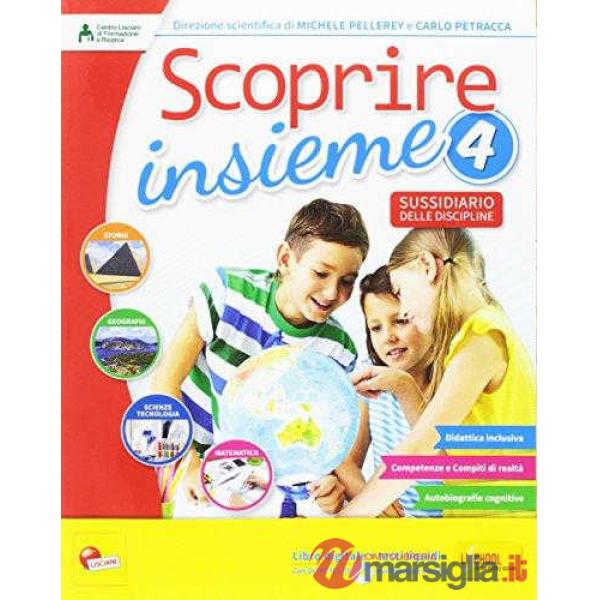 SCOPRIRE INSIEME 4 VOLUME UNICO