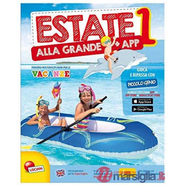 ESTATE ALLA GRANDE 1
