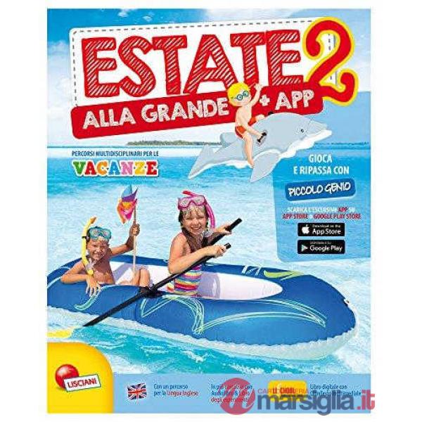 ESTATE ALLA GRANDE 2