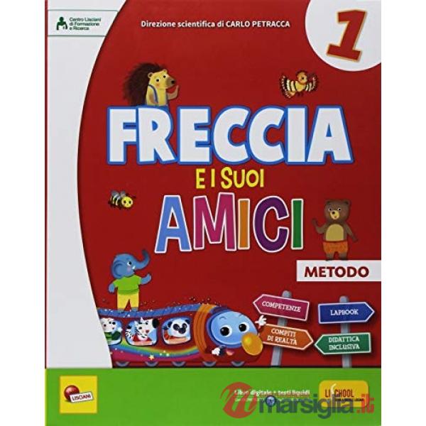 FRECCIA E I SUOI AMICI 1