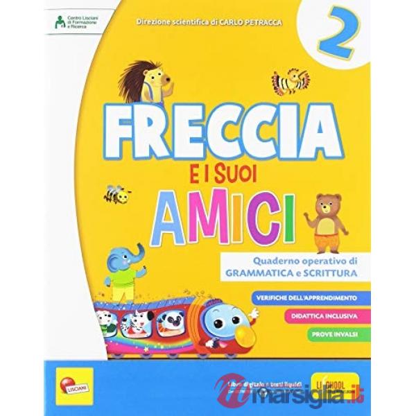 FRECCIA E I SUOI AMICI 2