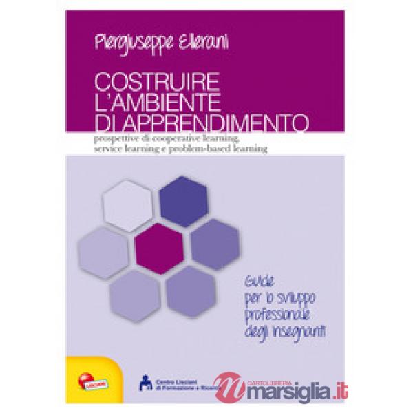 COSTRUIRE L'AMBIENTE DI APPRENDIMENTO