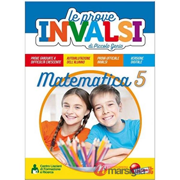LE PROVE INVALSI DI PICCOLO GENIO MAT 5