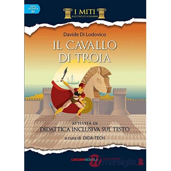 IL CAVALLO DI TROIA