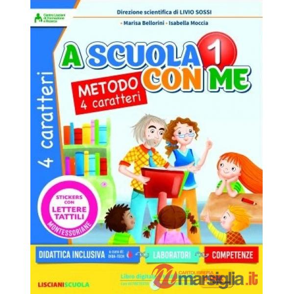 A SCUOLA CON ME 1 QUATTRO CARATTERI