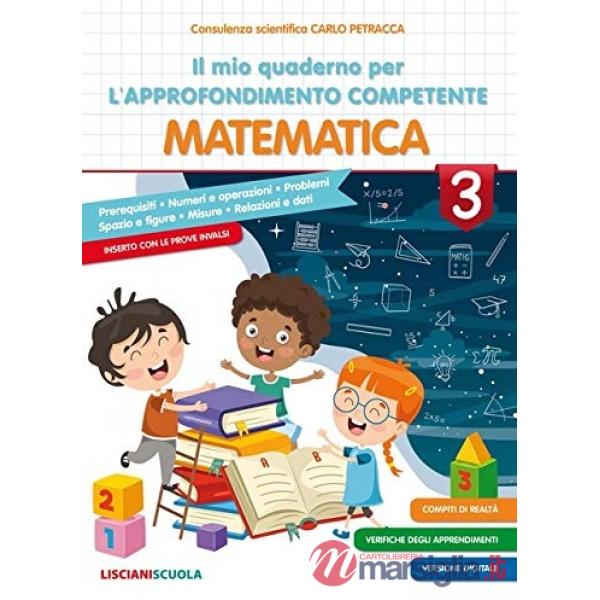 IL MIO QUADERNO PER L'APPROFONDIMENTO MATEMATICA 3