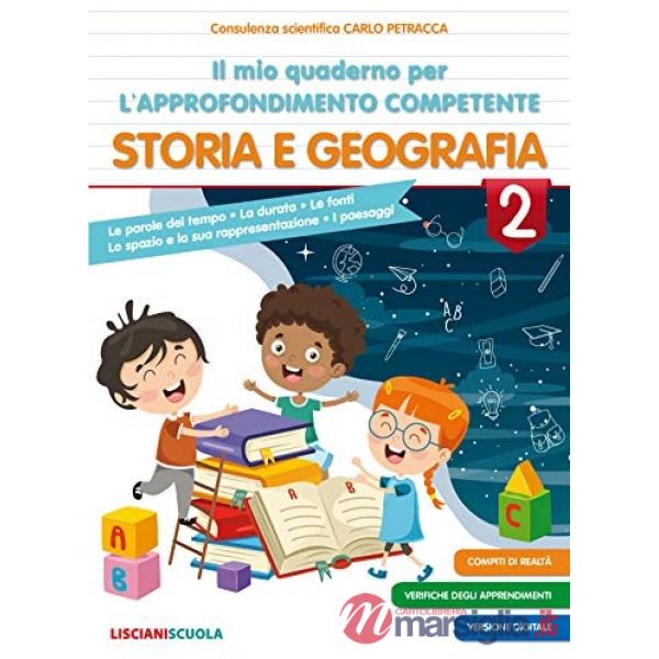 IL MIO QUADERNO PER L'APPROFONDIMENTO COMPETENTE STO E GEO 2