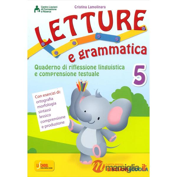 LETTURE E GRAMMATICA 5