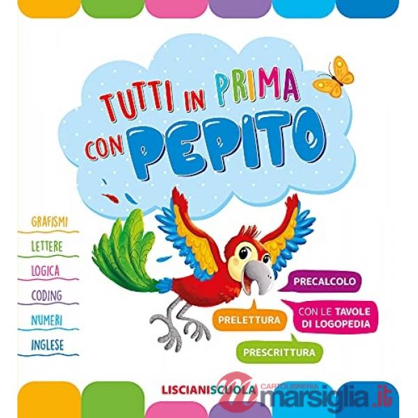 TUTTI IN PRIMA CON PEPITO
