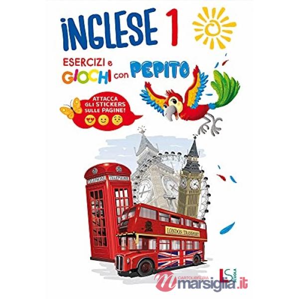 ESERCIZI IN INGLESE CON PEPITO LIV. 1