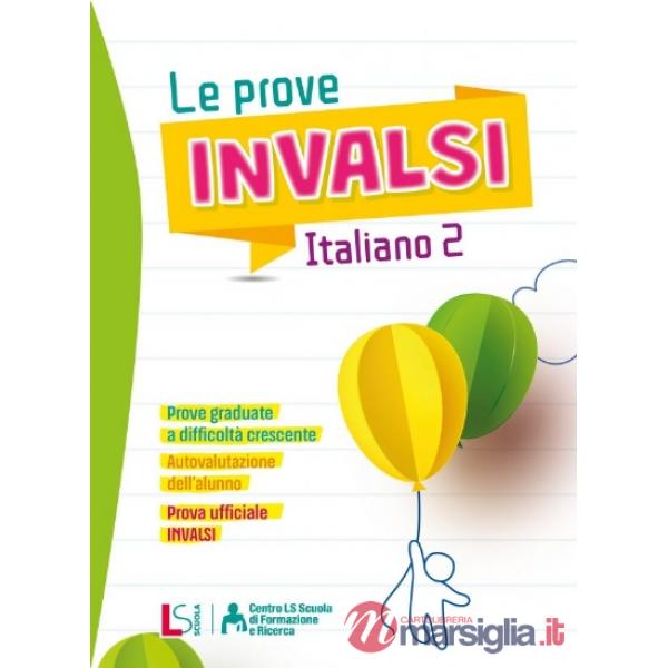 LE PROVE INVALSI ITALIANO 2